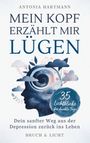 "Mein Kopf erzählt mir Lügen" von Antonia Hartmann. Illustration eines Kopfes mit Wolken, Pflanzen und einer Spirale.
