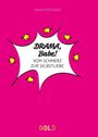 Cover mit pinkem Hintergrund. Text: "DRAMA, Babe! VOM SCHMERZ ZUR SELBSTLIEBE". Autor: Janin Stötzner. 