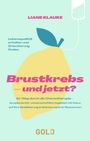 Text über Brustkrebs und Chemotherapie; oben eine Zitrone, rechts ein Infusionsbeutel. Unten "GOLD Verlag".