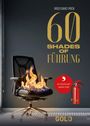 Text: "Wolfgang Frick", "60 Shades of Führung", "Mit kühlem Kopf durchs Feuer". Ein brennender Bürostuhl mit Feuerlöscher.
