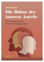"Die Bühne der inneren Anteile" von Karin Kelterbaum. Illustration mit Kopfprofilen in verschiedenen Farben.