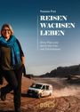 Yvonne Frei: Reisen Wachsen Leben, Buch