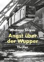 Andeas Struve: Angst über der Wupper, Buch