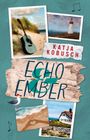 Text: "KATJA KOBUSCH" und "ECHO & EMBER". Collage mit Strand, Gitarre, Leuchtturm, Haus und Möwe.