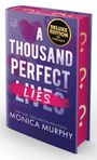 Der Text im Bild lautet: "A Thousand Perfect Lives" mit "Lies" durchgestrichen, darunter "Monica Murphy" und "Deluxe Edition".