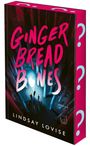 Auf einem Buchcover steht oben "GINGERBREAD BONES" in pink. Unten steht "LINDSAY LOVISE". Im Wald beleuchtet eine Taschenlampe Figuren.