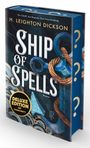 „Ein Schiff. Ein Kapitän. Eine Entscheidung.“ „Ship of Spells“. Deluxe Edition mit Farbschnitt. Ein Anker mit Seil.