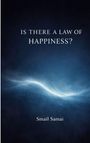 Text: "Is there a law of happiness? Smail Samai." Hintergrund: Dunkler Himmel mit leuchtender Wellenlinie.