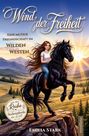 "Wind der Freiheit", "Eine mutige Freundschaft im Wilden Westen". Illustration: Frau auf schwarzem Pferd vor Sonnenuntergang.
