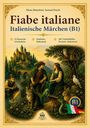 Elena Bianchini: FIABE ITALIANE Italienische Märchen (B1), Buch