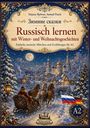 "Russisch lernen mit Winter- und Weihnachtsgeschichten. Einfache russische Märchen für A2." Im Hintergrund: Winterlandschaft mit Schlittengespann.