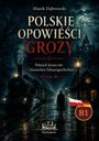 "Polskie Opowieści Grozy" von Marek Dąbrowski, stimmungsvolle Szene mit Zug, Mann, Laternen und nebelverhangenem Schloss.