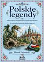 Marek Dabrowski: Polskie legendy Polnisch lernen mit polnischen Legenden und Märchen:, Buch