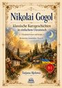 Titel: "Nikolai Gogol klassische Kurzgeschichten in einfachem Ukrainisch". Illustration: Dorf mit Kirche im Sonnenuntergang.