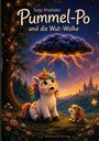 Titel: Pummel-Po und die Wut-Wolke. Ein Einhorn mit Regenbogenmähne sitzt unter einer blitzenden Wut-Wolke, neben einem Hasen.