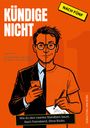 Ein illustratives Cover mit dem Titel "Kündige nicht" und "Nach fünf". Halb formell, halb leger gekleideter Mann.