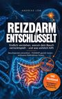 "Reizdarm entschlüsselt" von Andreas Löw. Illustrationen von Darm und Gehirn in blau-orange Tönen mit Text im Kreis: "inkl. Workbook".
