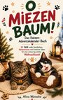 "O Miezenbaum! Das Katzen-Adventskalender-Buch. Zwei Katzen auf gemütlicher Winterdeko mit Kerzen und Tannenzweigen."