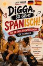 Buchcover: "DIGGA, SO GEHT SPANISCH! DER 24-TAGE-ADVENTSKALENDER FÜR TEENAGER." Teenager sitzen in einer Stadt.