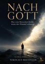 "NACH GOTT", "Was vom Menschen bleibt, wenn der Himmel schweigt", "Nikolaus Bettinger". Person vor dramatischem Himmel.