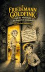 Titel: "Friedemann Goldfink und die Werkstatt der kaputten Gedanken". Zwei Figuren, ein älterer Mann und ein Junge.
