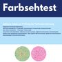 Text: "Farbsehtest, Ishihara Tafeln zur Prüfung der Farbwahrnehmung." Zwei bunte Kreise mit Zahlen darin.