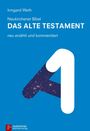 Irmgard Weth: Neukirchener Bibel - Das Alte Testament, Buch