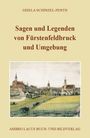 Gisela Schinzel-Penth: Sagen und Legenden von Fürstenfeldbruck und Umgebung, Buch