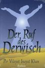 Pir Vilayat Inayat Khan: Der Ruf des Derwisch, Buch