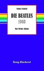Volker Rebell: Die Beatles 1968, Buch