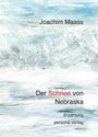 Joachim Maass: Der Schnee von Nebraska, Buch