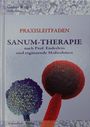 Günter Weigel: SANUM-Therapie nach Prof. Enderlein und ergänzende Maßnahmen - Praxisleitfaden, Buch