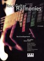 : Rock Guitar Harmonies. Mit CD, Noten