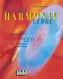 : Die neue Harmonielehre. Mit CD. Praxis zu Band I und II, Noten