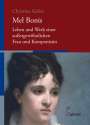 Christine Geliot: Mel Bonis, Buch