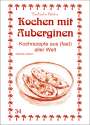 M. Nader Asfahani: Kochen mit Auberginen, Buch