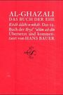 Abu Hamid Al-Ghazali: Das Buch der Ehe, Buch