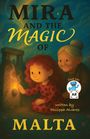 Philippa Alvarez: Mira and the Magic of Malta, Buch