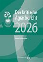 "Der kritische Agrarbericht 2026. Schwerpunkt: Wandel & Widerstand." Grüntöne, mit Logo eines pflanzlichen Motivs.