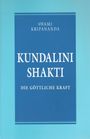 Swami Kripananda: Kundalini Shakti, Buch