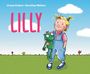 Ursula Enders: Lilly, Buch
