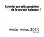: White - Weiss 2024 - Blanko Gross XL Format, KAL