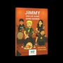 Cover eines Comics: "JiMMY UND DIE BAND OHNE NAMEN". Vier Kinder spielen Instrumente, ein Hund liegt davor.