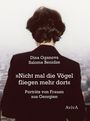 Salome Benidze: "Nicht mal die Vögel fliegen mehr dort", Buch