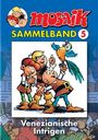 MOSAIK Sammelband 05. Venezianische Intrigen, Buch