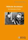 : Wilhelm Backhaus: Der bewunderte Pianist, Buch