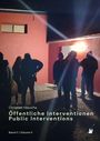 Christian Hasucha: Öffentliche Interventionen / Public Interventions, Buch