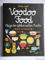 Dodo Liadé: voodoofood Magie der afrikanischen Küche, Buch