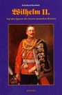 Eckehard Korthals: Wilhelm II, Buch