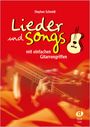 : Lieder und Songs mit einfachen Gitarrengriffen, Noten